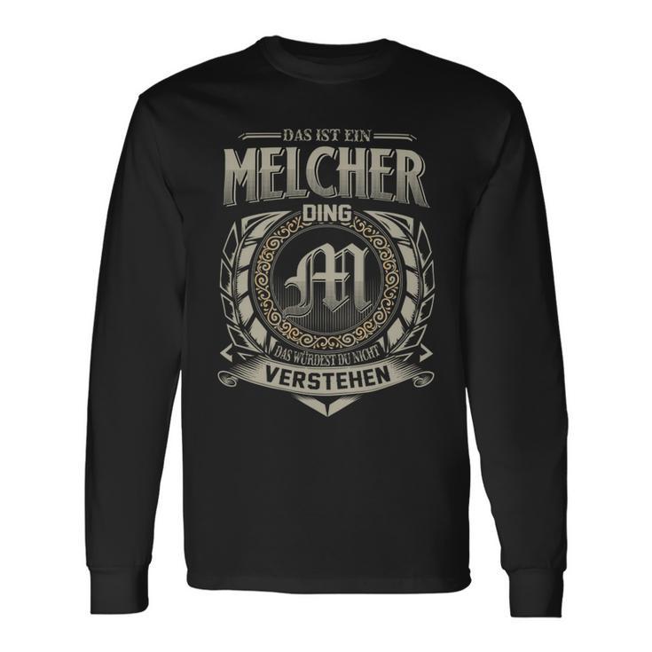 Das Ist Ein Melcher Ding Melcher Name Langarmshirts Geschenkideen