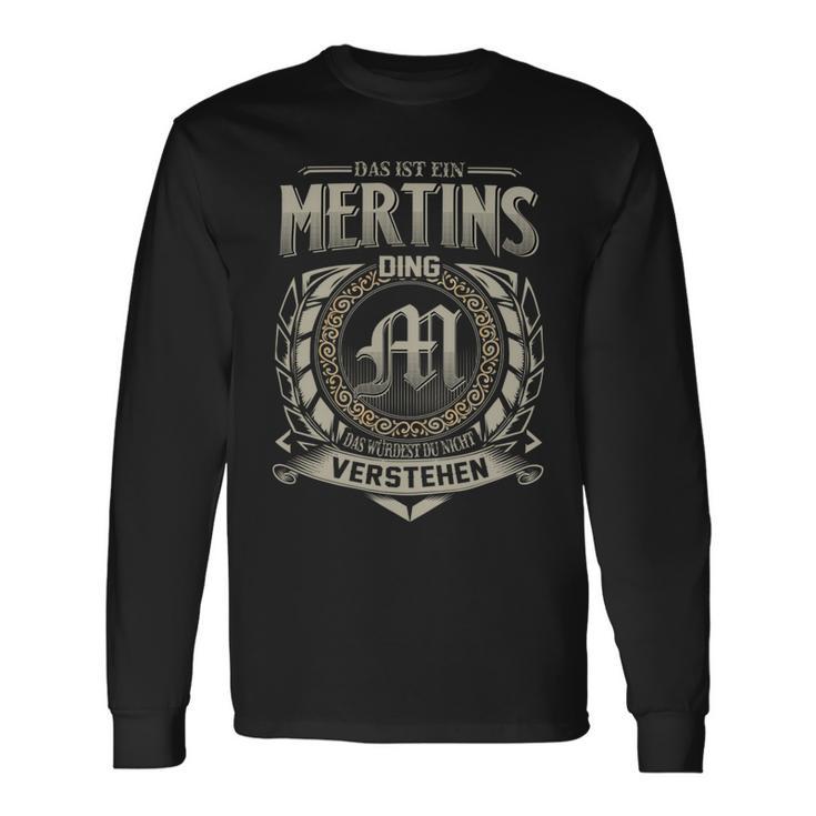 Das Ist Ein Mertins Ding Mertins Name Langarmshirts Geschenkideen