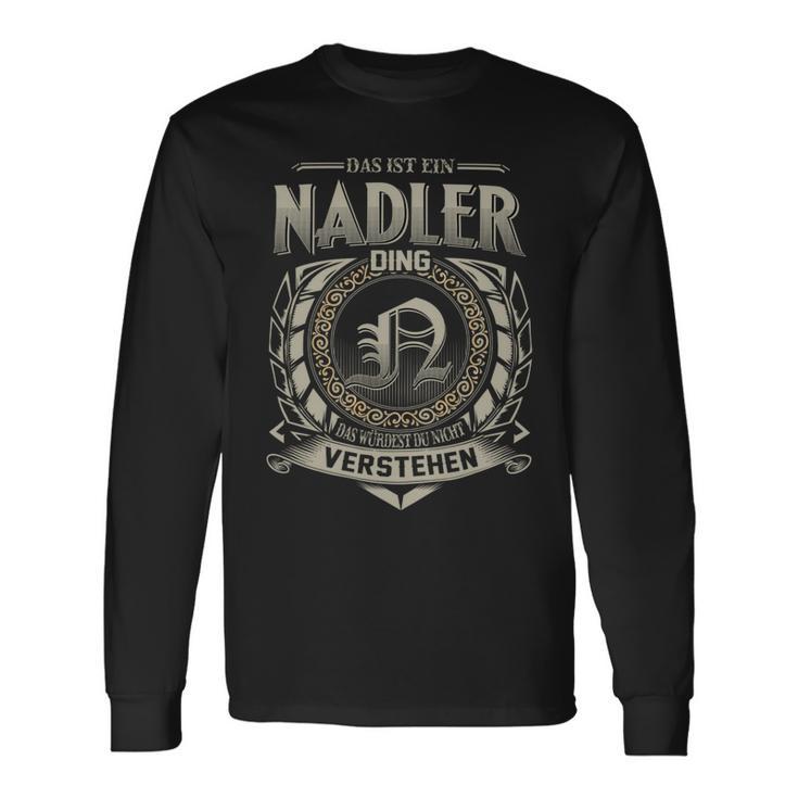 Das Ist Ein Nadler Ding Nadler Name Langarmshirts Geschenkideen