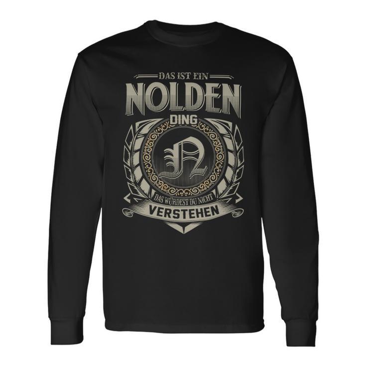 Das Ist Ein Nolden Ding Nolden Name Langarmshirts Geschenkideen