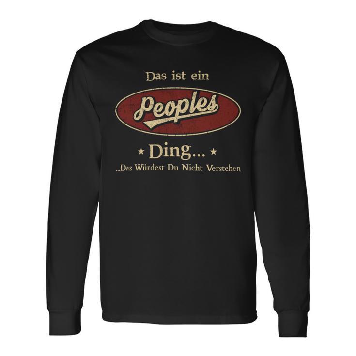 Das Ist Ein Peoples Ding Das Würdest Du Nicht Verstehen Peoples Name Langarmshirts Geschenkideen