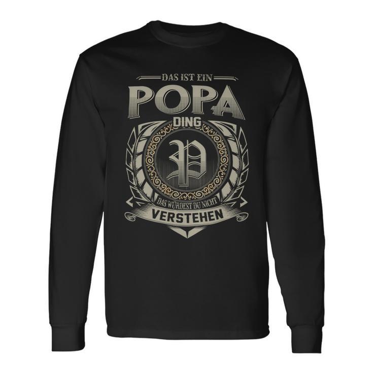 Das Ist Ein Popa Ding Popa Name Langarmshirts Geschenkideen