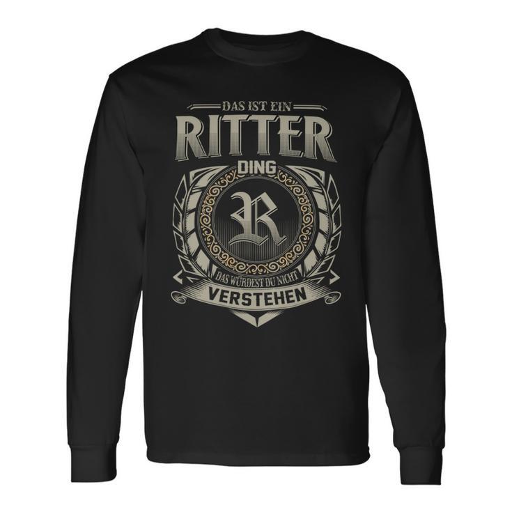 Das Ist Ein Ritter Ding Ritter Name Langarmshirts Geschenkideen