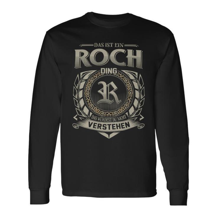 Das Ist Ein Roch Ding Roch Name Langarmshirts Geschenkideen