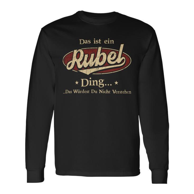 Das Ist Ein Rubel Ding Das Würdest Du Nicht Verstehen Rubel Name Langarmshirts Geschenkideen