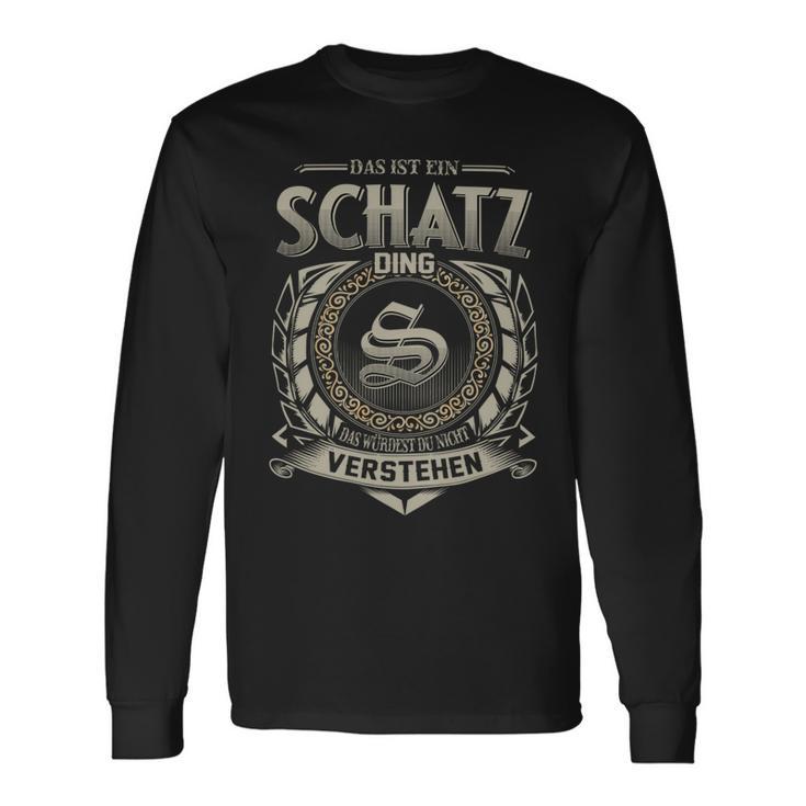 Das Ist Ein Schatz Ding Schatz Name Langarmshirts Geschenkideen