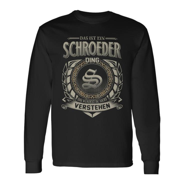 Das Ist Ein Schroeder Ding Schroeder Name Langarmshirts Geschenkideen