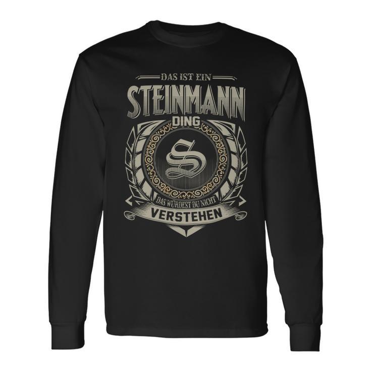 Das Ist Ein Steinmann Ding Steinmann Name Langarmshirts Geschenkideen