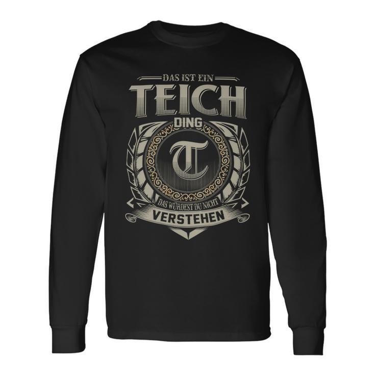 Das Ist Ein Teich Ding Teich Name Langarmshirts Geschenkideen