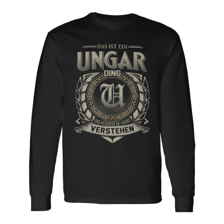 Das Ist Ein Ungar Ding Ungar Name Langarmshirts Geschenkideen