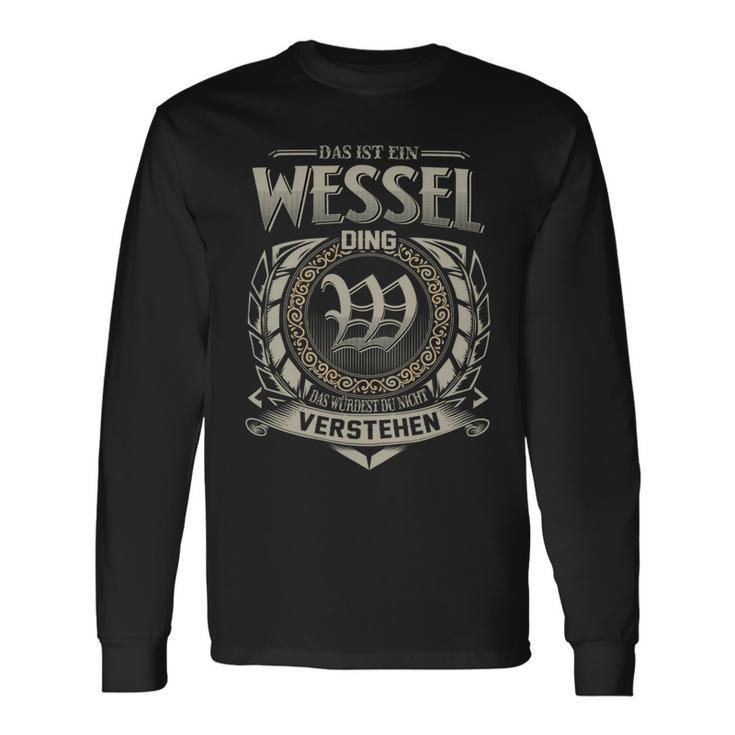 Das Ist Ein Wessel Ding Wessel Name Langarmshirts Geschenkideen