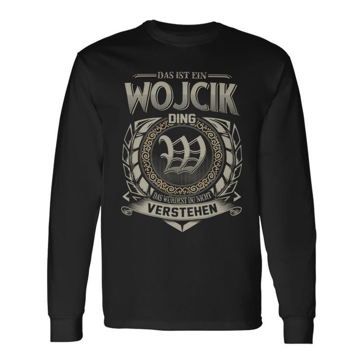 Das Ist Ein Wojcik Ding Wojcik Name Langarmshirts Geschenkideen