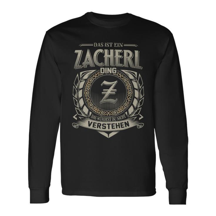 Das Ist Ein Zacherl Ding Zacherl Name Langarmshirts Geschenkideen