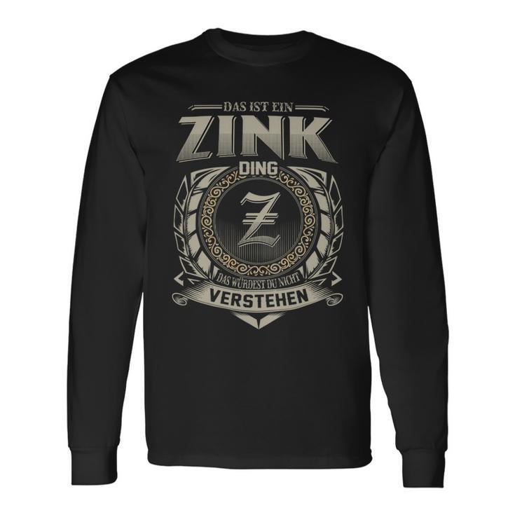 Das Ist Ein Zink Ding Zink Name Langarmshirts Geschenkideen