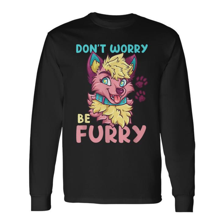 Don't Worry Be Furry I Furry Fandom Cosplay Langarmshirts Geschenkideen