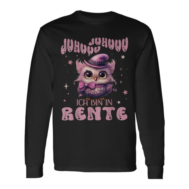 Eule Juhuuu Ich Bin In Rente Nachtteule Im Ruhestand Langarmshirts Geschenkideen