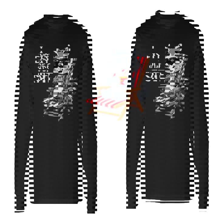 I Exist Out Of Spite Raccoon Sunglasses Long Sleeve T-Shirt