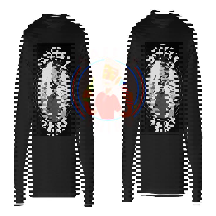 Fireworks Director 4Th July Safety Third Long Sleeve T-Shirt