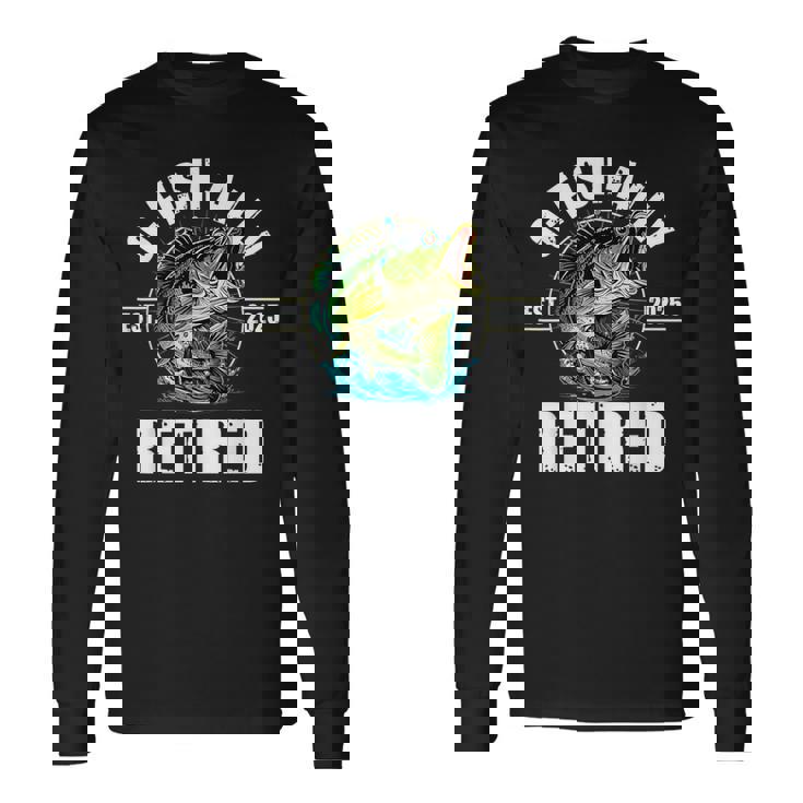 Fisherman Fishing Retirement O-Fish-Ally Retired 2025 Long Sleeve T-Shirt