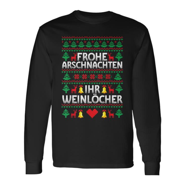 Frohe Arschnachten Ihr Weinlöcher Costume Christmas Langarmshirts Geschenkideen