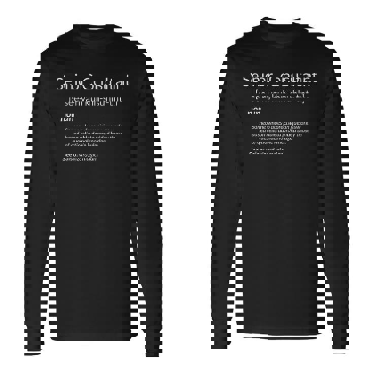 Consulting Senior Consultant Definition Camiseta de manga larga
