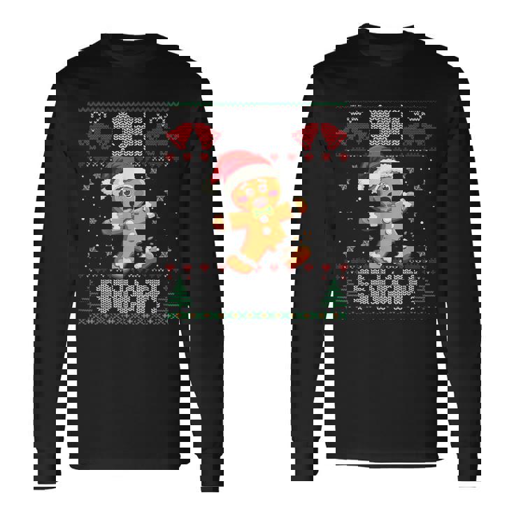 Gingerbread Man Oh Snap Christmas Ugly Xmas Sweater Long Sleeve T-Shirt