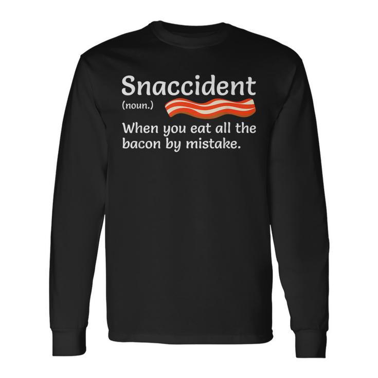 Good Bacon Snaccident Food From Accident Langarmshirts Geschenkideen