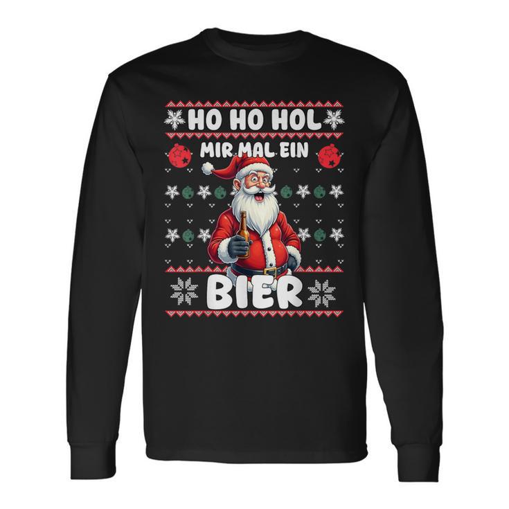 Saying Ho Ho Hol Mir Mal Ein Bier Ugly Christmas Langarmshirts Geschenkideen