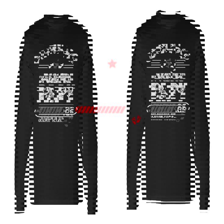Futur Papy 2025 Annonce Grossesse Papy En Cours Baby Shower T-shirt à manches longues
