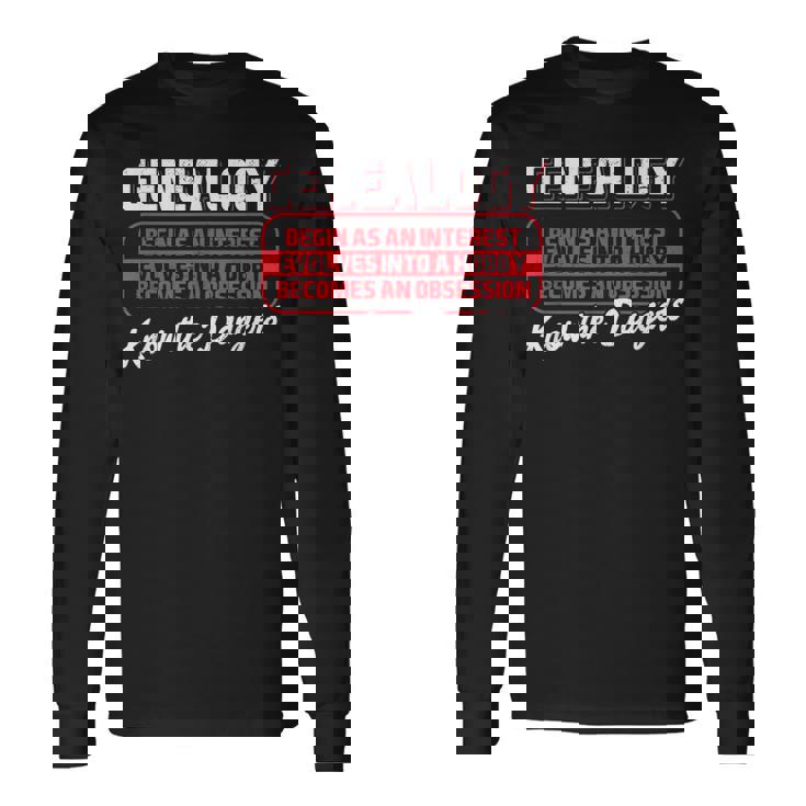 Genealogía Hobby Historia Familiar Ancestry Research Árbol Genealógico Camiseta de manga larga