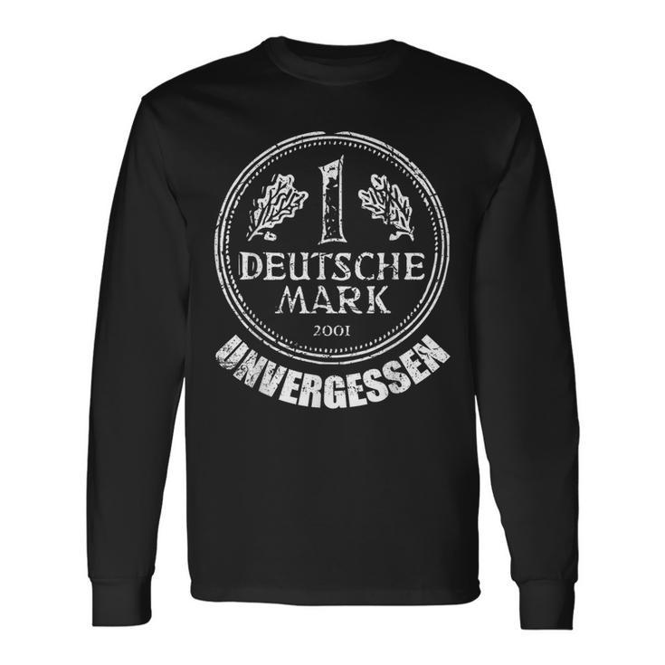 German Mark Unvergessen Ein Markstück 1 Dm 80S 90S Mark Langarmshirts Geschenkideen