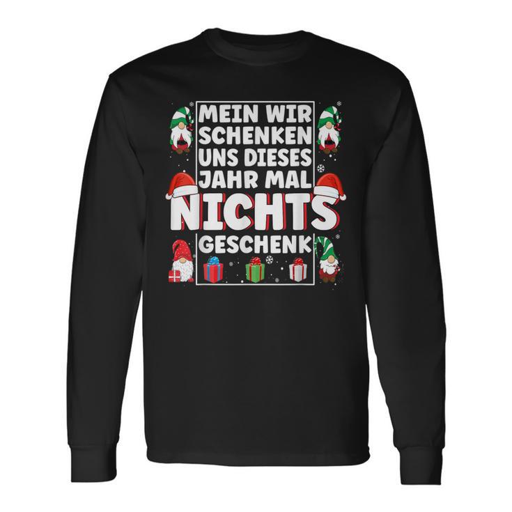 We Give Us Nothing Xmas Christmas S Langarmshirts Geschenkideen