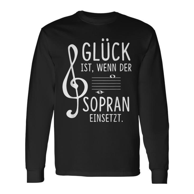 Glück Ist Wenn Der Soprano Insert Choir Singer Langarmshirts Geschenkideen