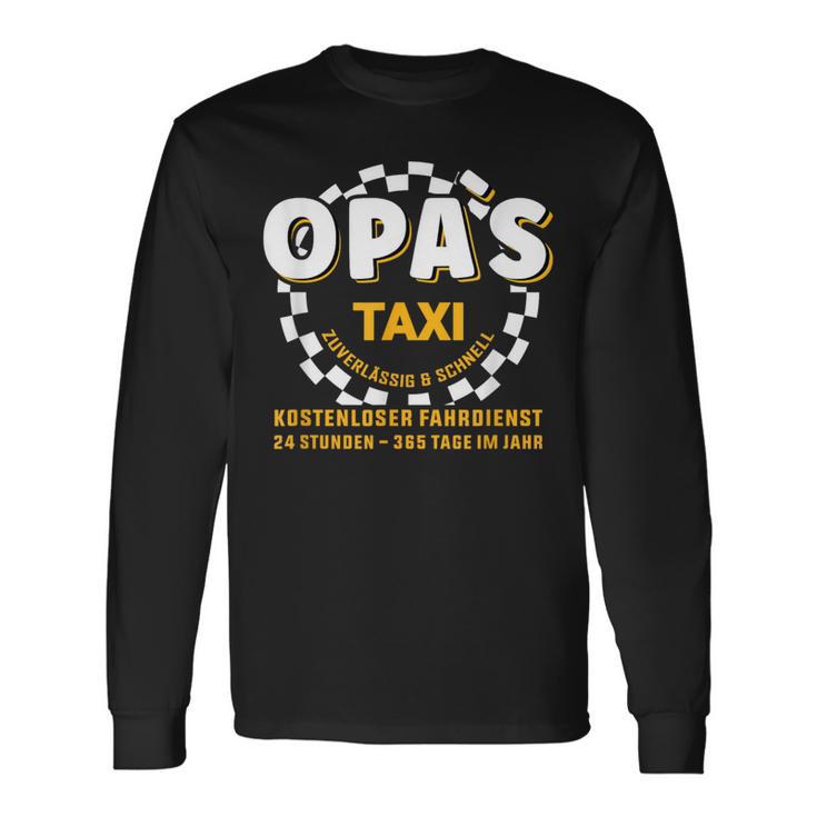 Grandpa's Taxi Chauffeur Auto Fahrbring Und Bringen Langarmshirts Geschenkideen