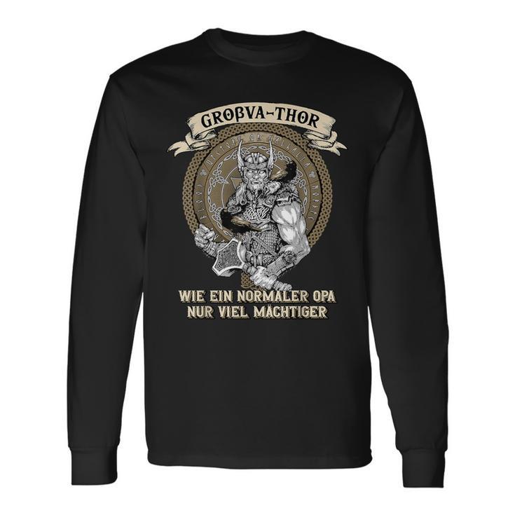 Großa-Thor Wie Normal Opa Nuriel Mighty Father's Day S Langarmshirts Geschenkideen