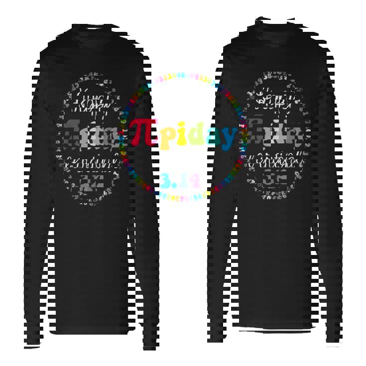 Happy Pi Day 314 Be Irrational Cute Mathematic Math Teacher Long Sleeve T-Shirt
