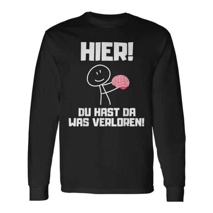 Hier Du Hast Da Waserloren Langarmshirts Geschenkideen