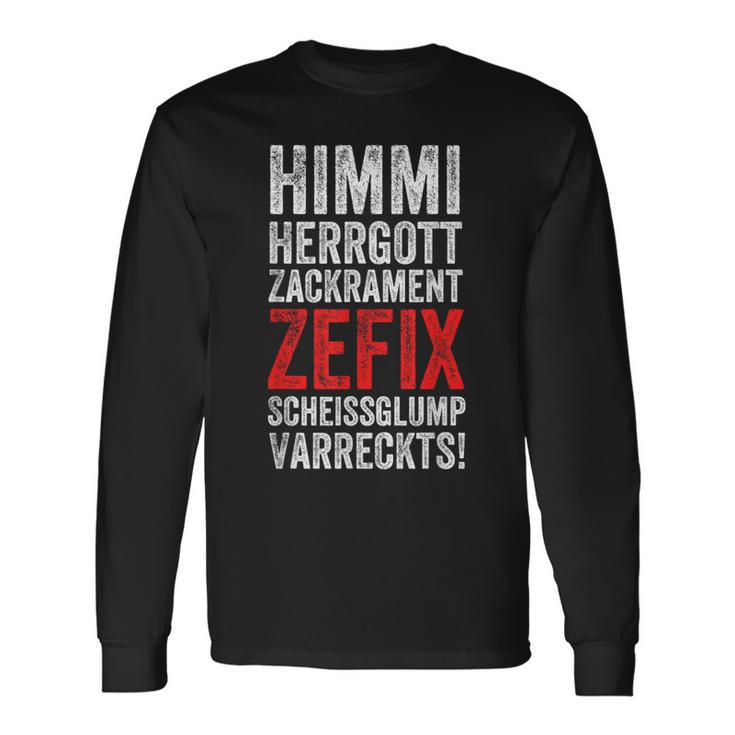 Himmi Herrgottzackramentzefixscheissglumpvarreckts Langarmshirts Geschenkideen