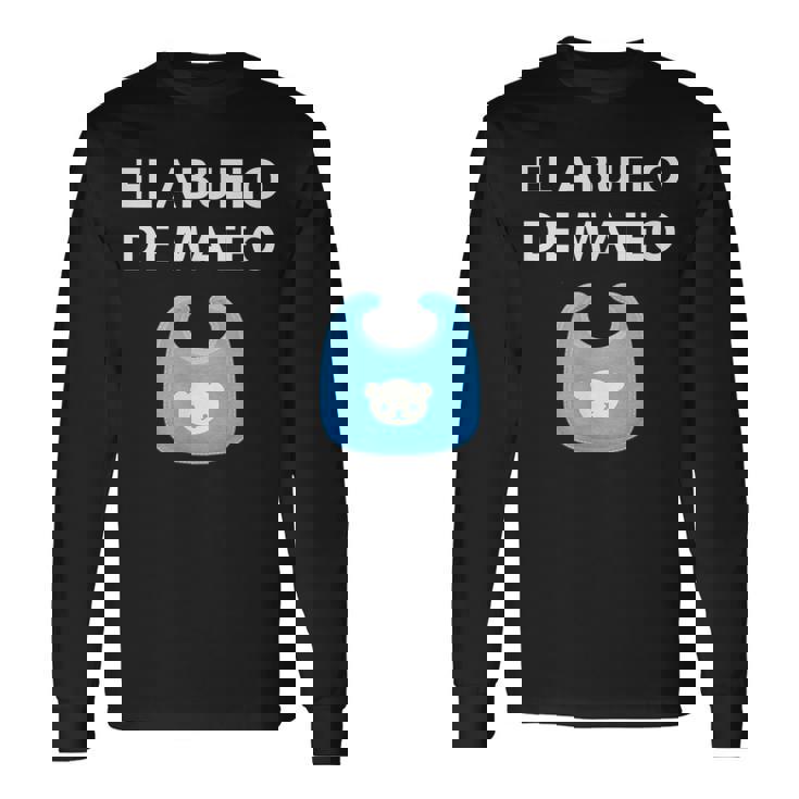 Hombre Abuelo De Mateo Diseño Individual Nieto Niño Bebé Camiseta de manga larga
