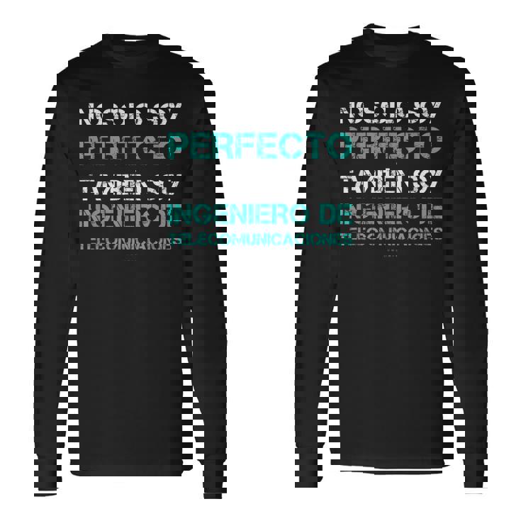 Hombre Ingeniero Telecomunicaciones Regalo Original Graduacion Camiseta de manga larga