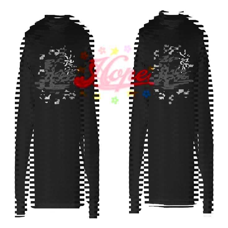 The Hope Personalized Name Flowers On Stage Stars Long Sleeve T-Shirt