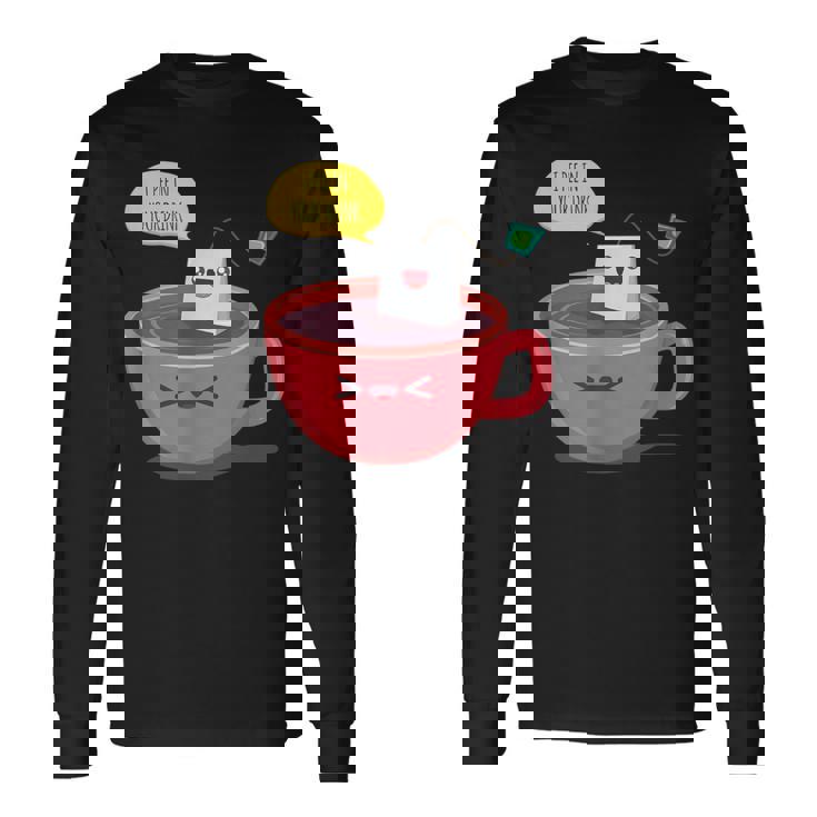 Hot Aromatic Drink Humor Pee In Your Happy Cup Bag Long Sleeve T-Shirt