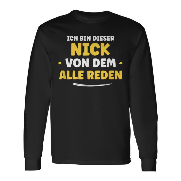 Ich Bin Dieser Nick Ich Bin Dieser Langarmshirts Geschenkideen