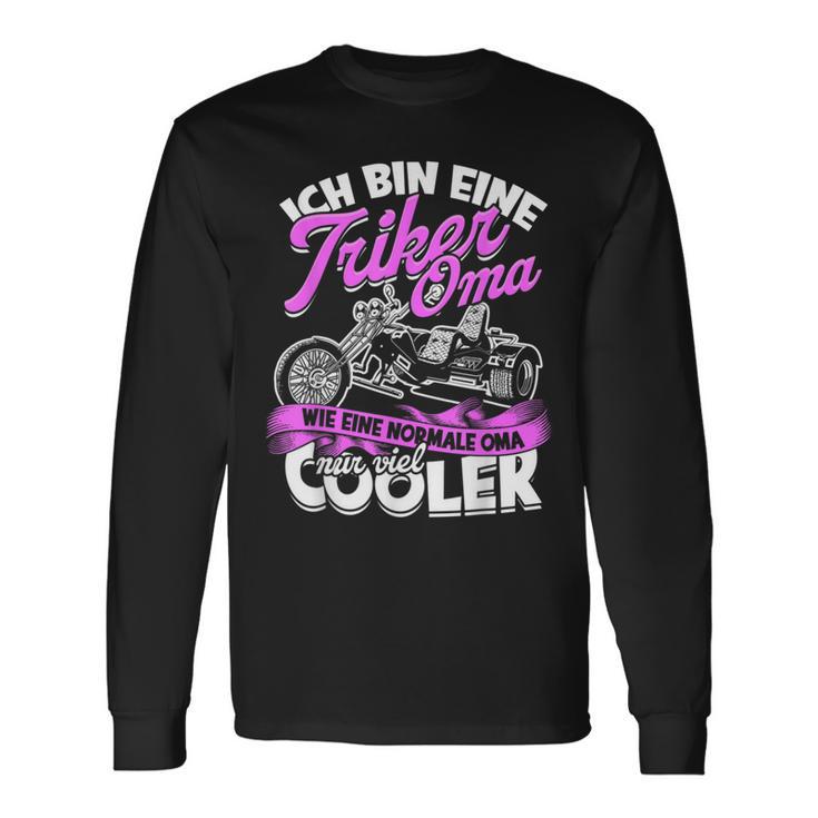 Ich Bin Eine Triker Ich Bin Eine Triker Langarmshirts Geschenkideen