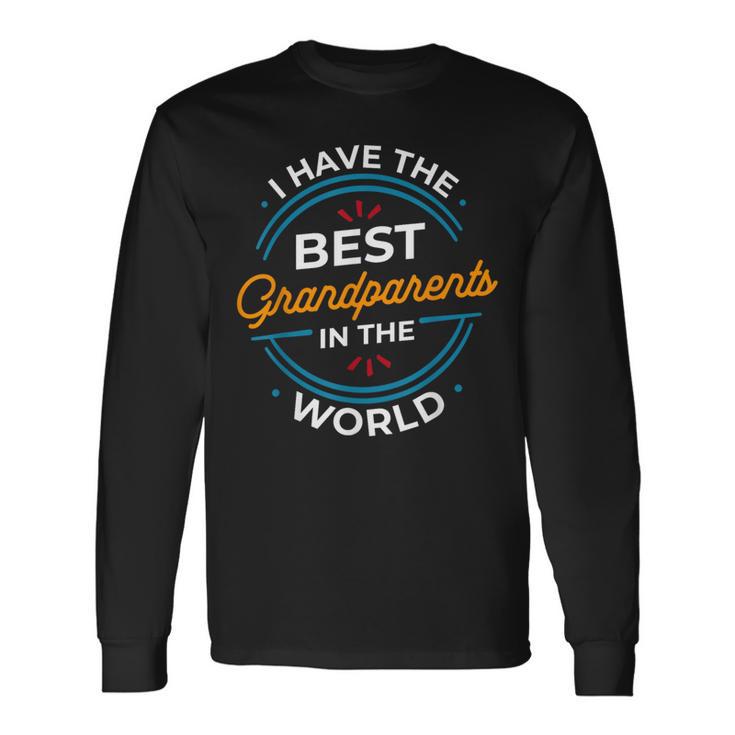 Ich Habe Die Besten Großeltern Der Welt Langarmshirts Geschenkideen