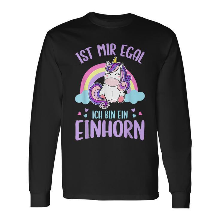 Ist Mir Egal Ich Bin Ein Einhorn Langarmshirts Geschenkideen