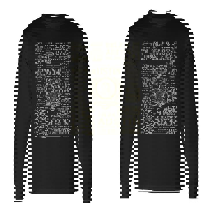 It's An Austin Thing Austin Name Long Sleeve T-Shirt