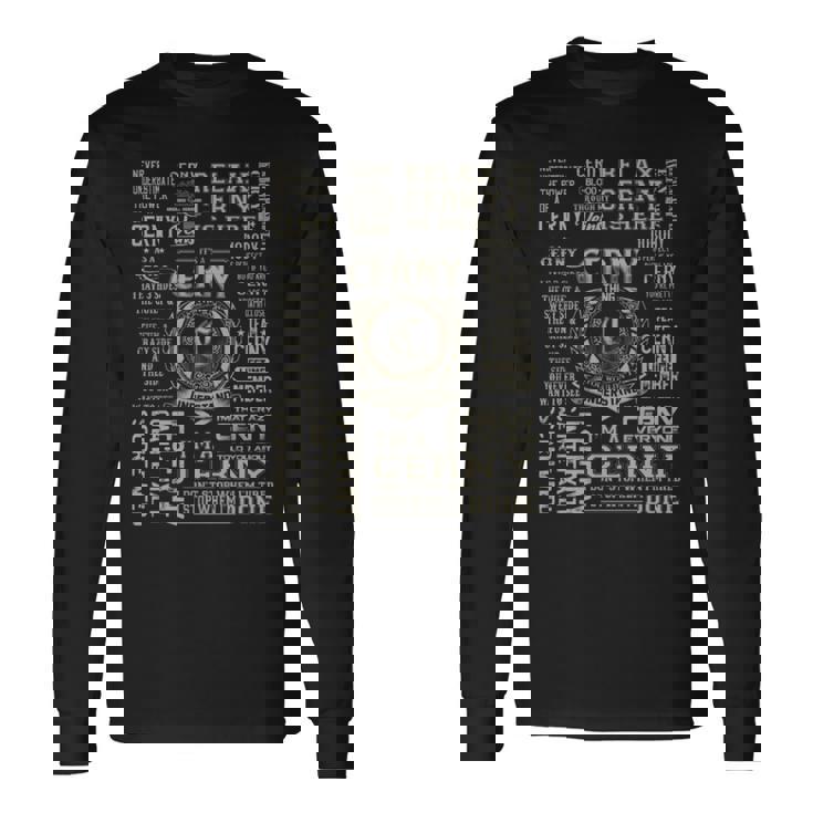 It's A Cerny Thing Cerny Name Long Sleeve T-Shirt