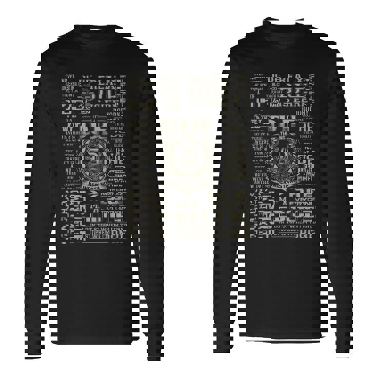 It's A Due Thing Due Name Long Sleeve T-Shirt