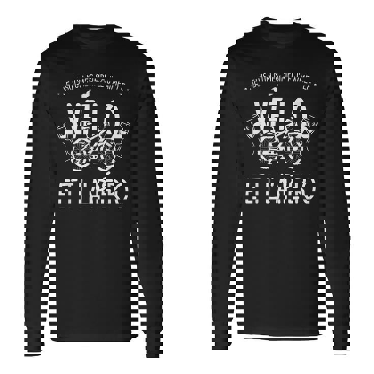 Je Suis Un Mec Simple J'aime Leélo Et L'apéro T-shirt à manches longues